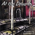 At The Drive In - Acrobatic Tenement альбом