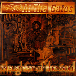At The Gates - Slaughter Of The Soul альбом