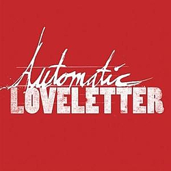 Automatic Loveletter - Automatic Loveletter [EP] альбом