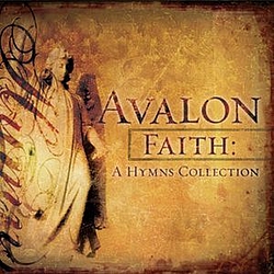 Avalon - Faith: A Hymns Collection альбом
