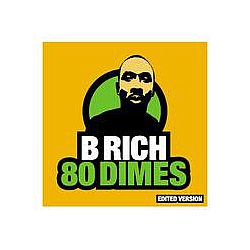 B Rich - 80 Dimes album