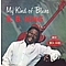 B.B. King - My Kind Of Blues album
