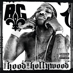 B.G. - Too Hood 2 Be Hollywood альбом