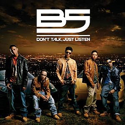 B5 Feat. Bow Wow &amp; Diddy - Don&#039;t Talk, Just Listen альбом