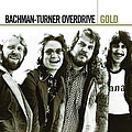 Bachman-Turner Overdrive - Gold album