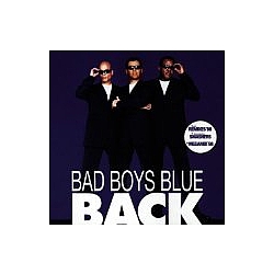 Bad Boys Blue - Back альбом
