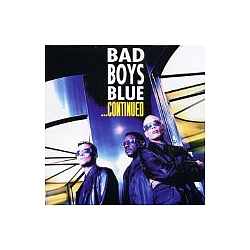 Bad Boys Blue - Continued album