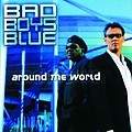 Bad Boys Blue - Around The World album