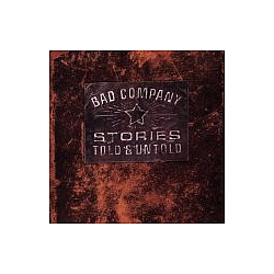 Bad Company - Stories Told &amp; Untold album
