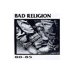 Bad Religion - 80-85 альбом
