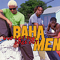 Baha Men - Who Let the Dogs Out альбом