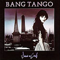Bang Tango - Dancin&#039; On Coals album