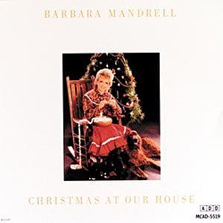 Barbara Mandrell - Christmas At Our House альбом