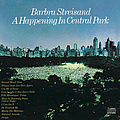 Barbra Streisand - A Happening In Central Park альбом