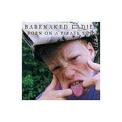 Barenaked Ladies - Born On A Pirate Ship album