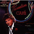 Barry Manilow - 2:00 AM Paradise Cafe album
