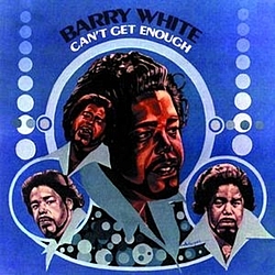 Barry White - Can&#039;t Get Enough album