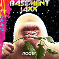 Basement Jaxx - Rooty альбом