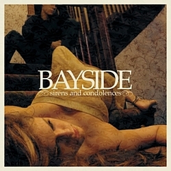 Bayside - Sirens And Condolences альбом