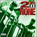 2nd II None - Above The Rim album
