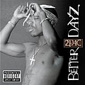 2Pac - Better Dayz (Disc 2) album