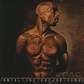 2Pac - Until The End Of Time (Disc 1) album