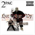 2Pac - Hit Em Up 2 Album альбом