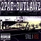 2Pac + Outlawz - Still I Rise альбом