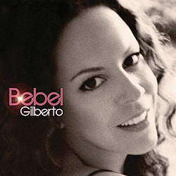 Bebel Gilberto - Bebel Gilberto альбом