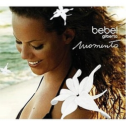 Bebel Gilberto - Momento album