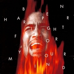 Ben Harper - Fight For Your Mind альбом