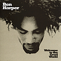 Ben Harper - Welcome To The Cruel World album