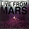 Ben Harper &amp; The Innocent Criminals - Live From Mars альбом