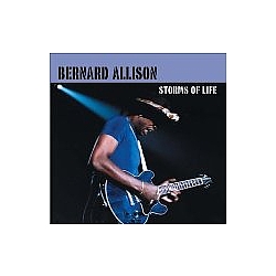 Bernard Allison - Storms Of Life album
