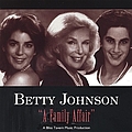Betty Johnson - Family Affair альбом