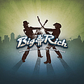 Big &amp; Rich - Between Raising Hell And Amazing Grace альбом