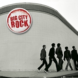 Big City Rock - Big City Rock альбом