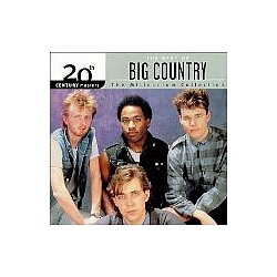 Big Country - 20th Century Masters - The Millennium Collection: The Best Of Big Country альбом