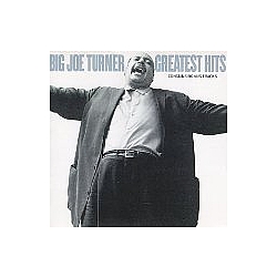 Big Joe Turner - Greatest Hits album