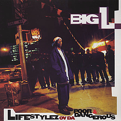 Big L - Lifestylez Ov Da Poor &amp; Dangerous album