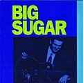 Big Sugar - Big Sugar album