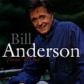 Bill Anderson - Fine Wine album