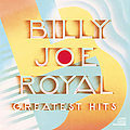 Billy Joe Royal - Greatest Hits album