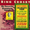 Bing Crosby - My Favorite Broadway Songs album