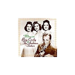 Bing Crosby &amp; The Andrews Sisters - A Merry Christmas With Bing Crosby &amp; The Andrews Sisters album