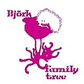 Bjork - Family Tree album