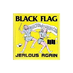 Black Flag - Jealous Again album