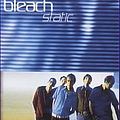 Bleach - Static album