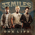 33Miles - One Life album