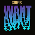 3OH!3 - Want альбом